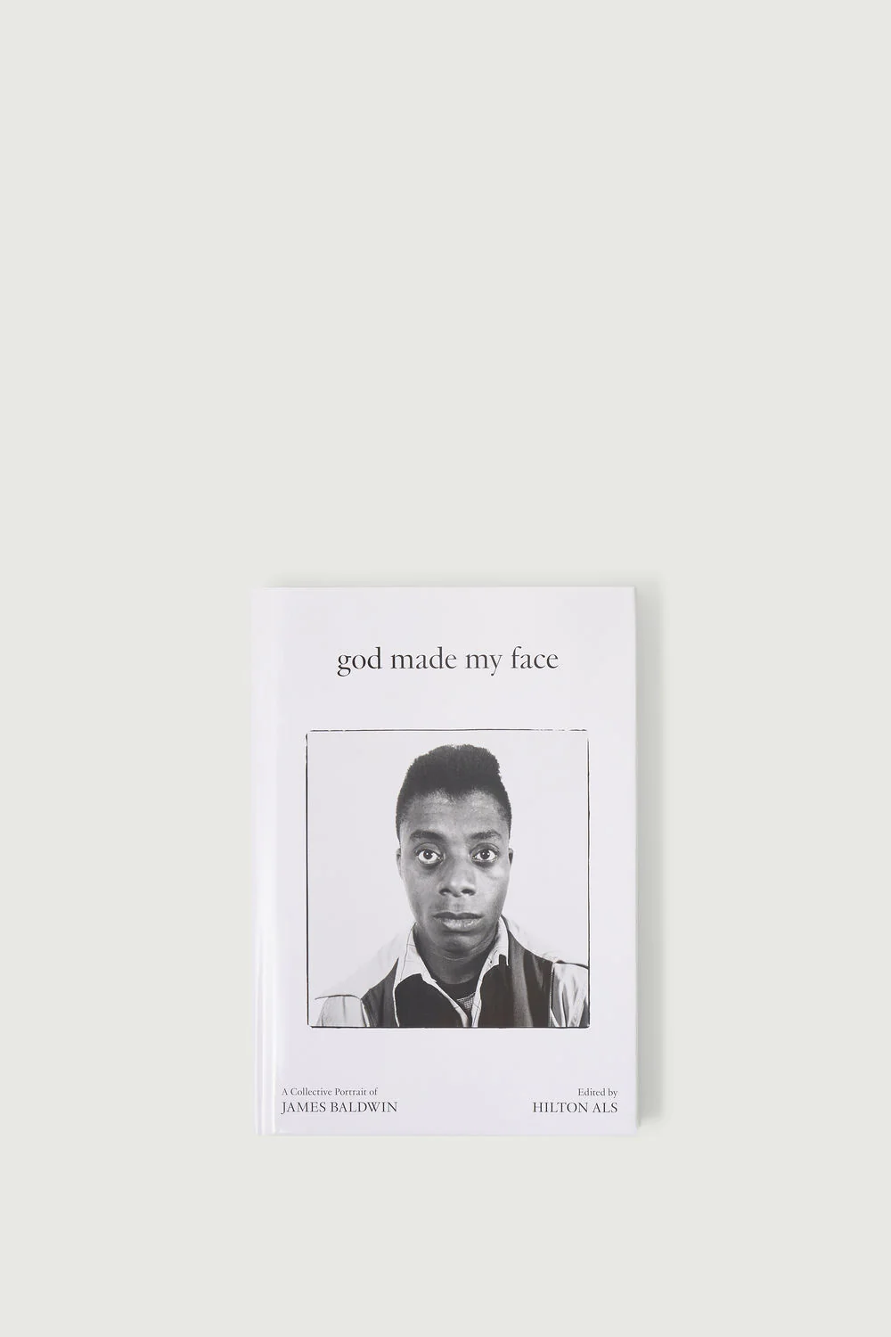 ‘GOD MADE MY FACE: A COLLECTIVE PORTRAIT OF JAMES BALDWIN’ BOOK